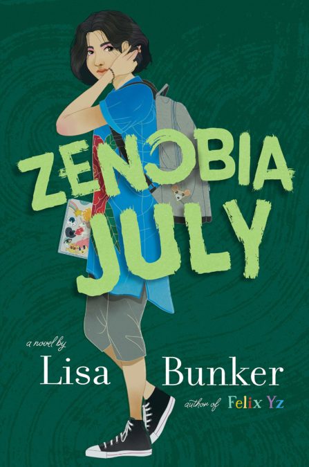 Book cover image for Zenobia July by Lisa Bunker.