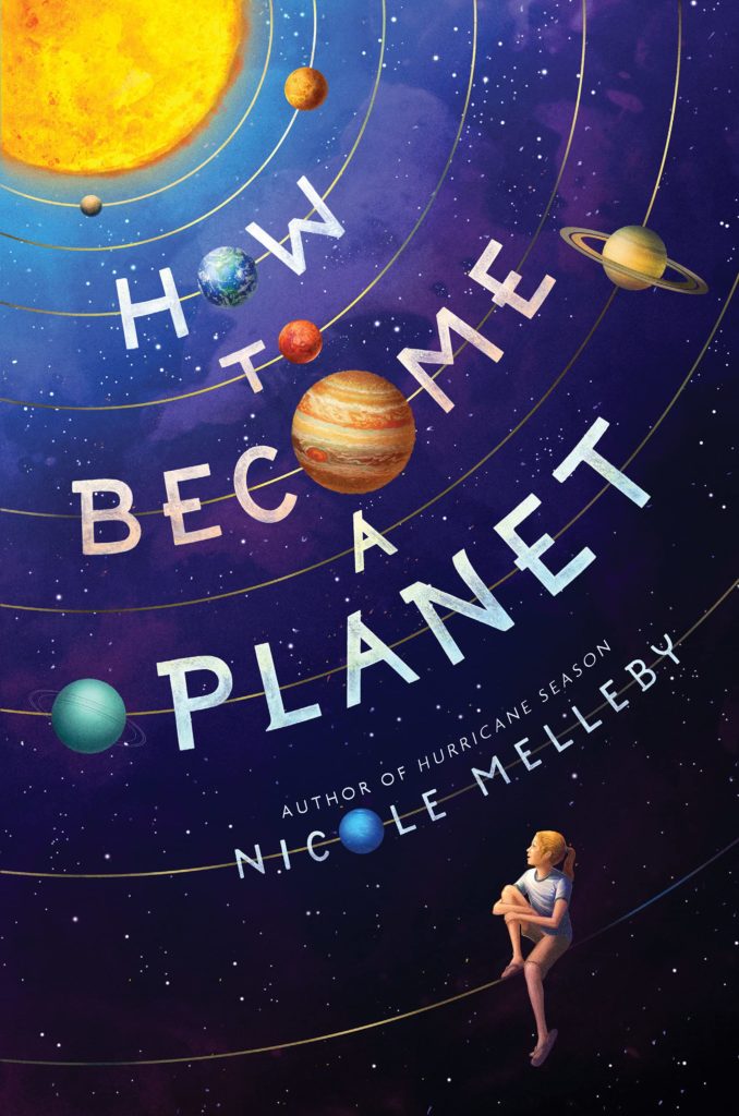 Book cover image for How to Become a Planet by Nicole Melleby